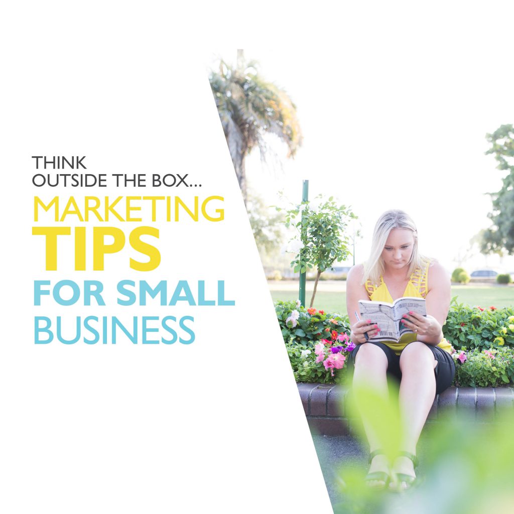 Think 'outside the box' marketing for small business